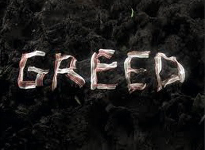 Greed and restlessness